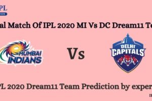 Final Match Of IPL 2020 MI Vs DC Dream11 Team