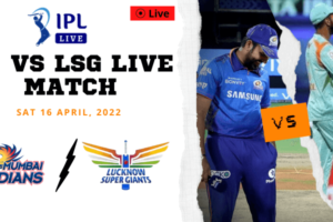 MI Vs LSG Live Match Streaming